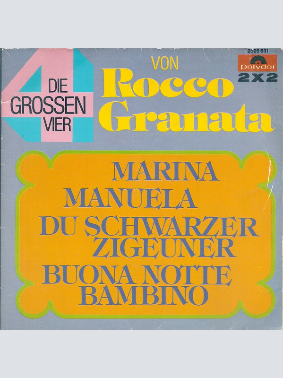 Vinyl / Rocco Granata - Die Grossen Vier