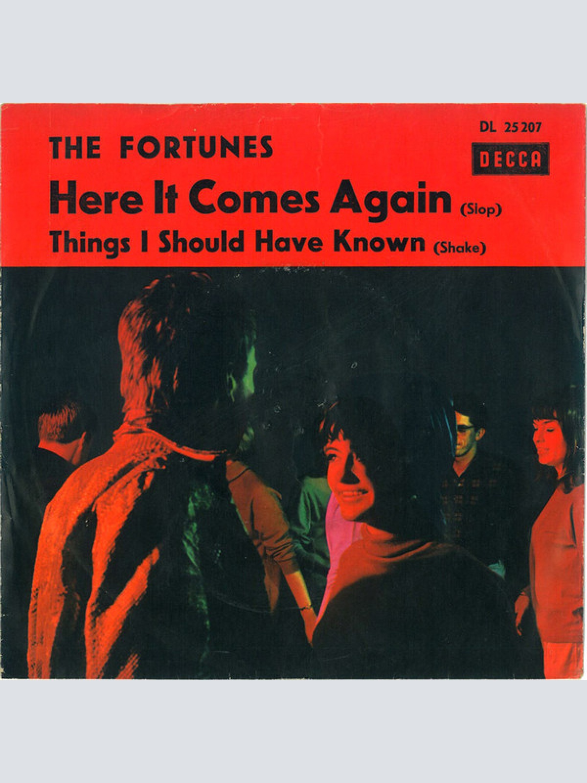 Vinyl / The Fortunes - Here It Comes Again / Things I Should Have Known