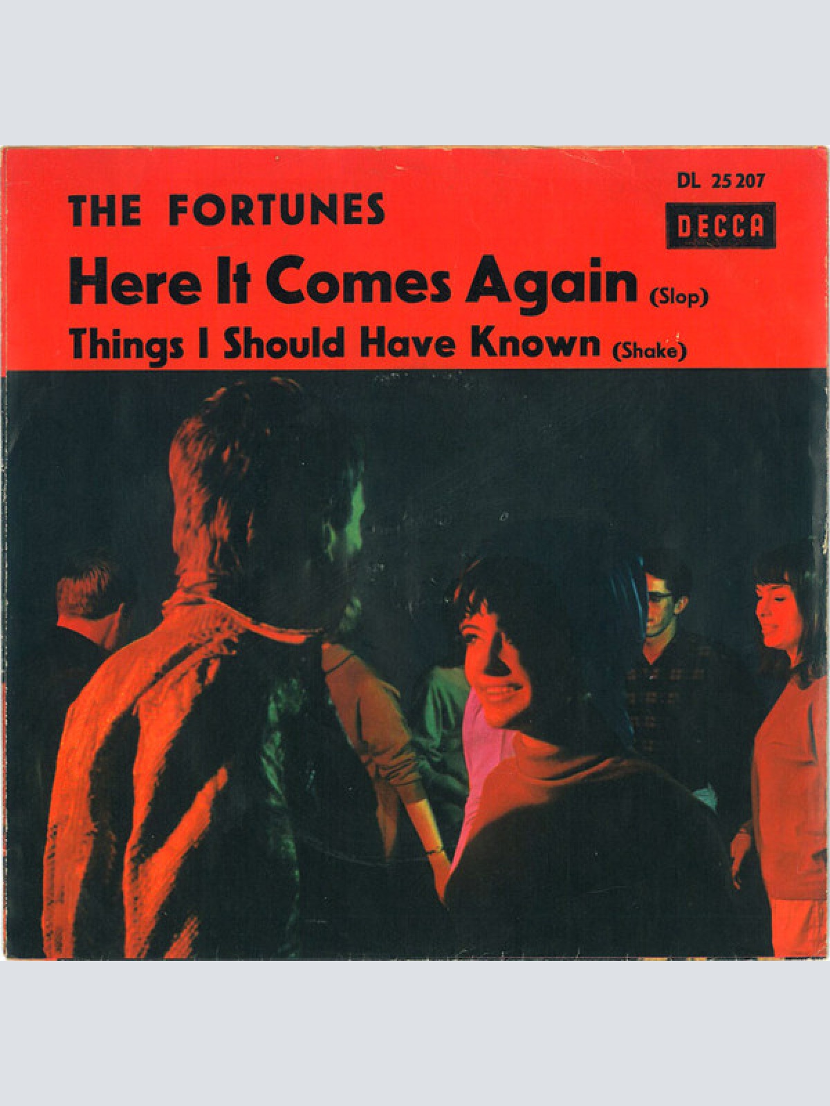 Vinyl / The Fortunes - Here It Comes Again / Things I Should Have Known