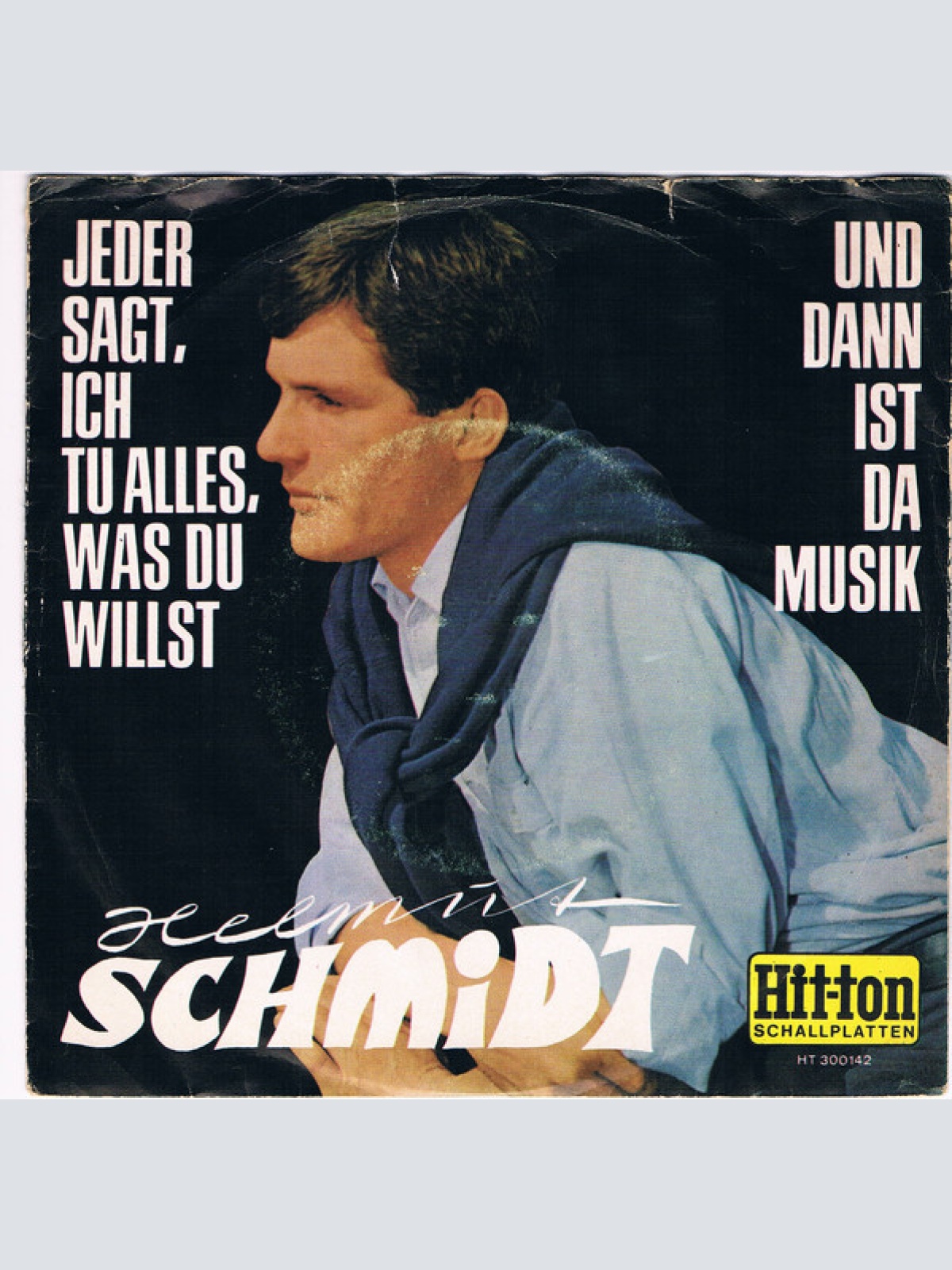 Vinyl / Helmut Schmidt (2) - Jeder Sagt, Ich Tu Alles, Was Du Willst