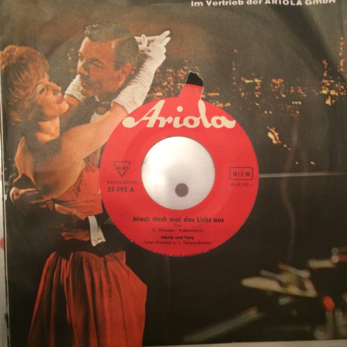 Vinyl / Maria Und Tony - Mach Doch Mal Das Licht Aus / Denn Mit Dir Ist Es Wunderbar