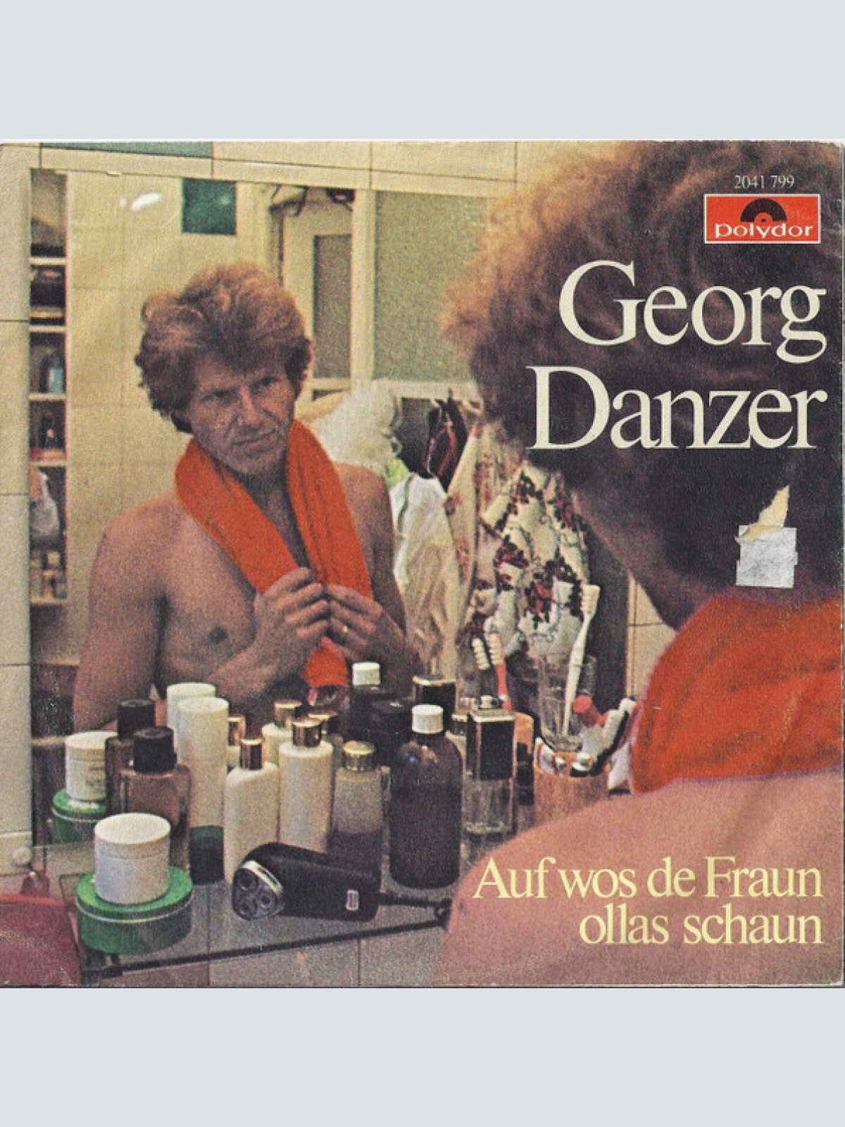 Vinyl / Georg Danzer - Auf Wos De Fraun Ollas Schaun