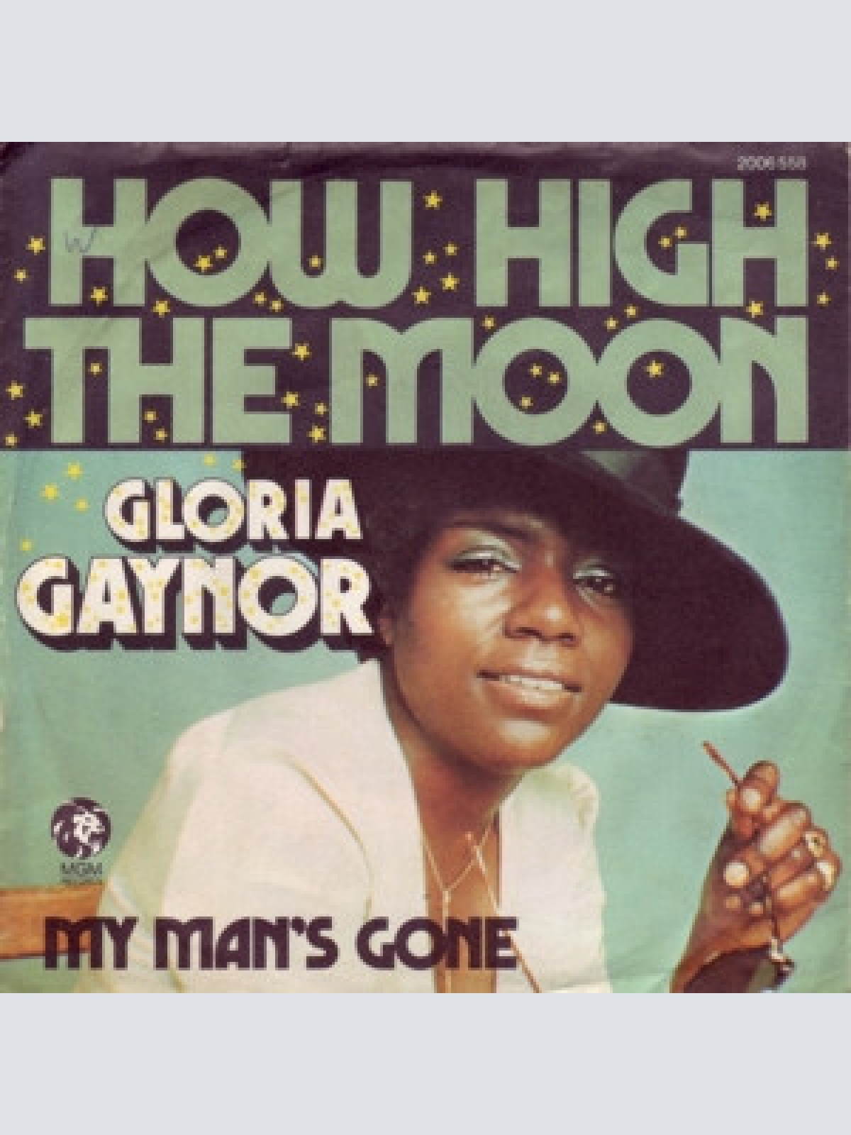 Vinyl / Gloria Gaynor - How High The Moon / My Man's Gone