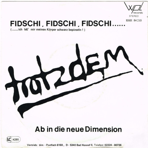 Vinyl / Trotzdem - Fidschi, Fidschi, Fidschi / Ab In Die Neue Dimension
