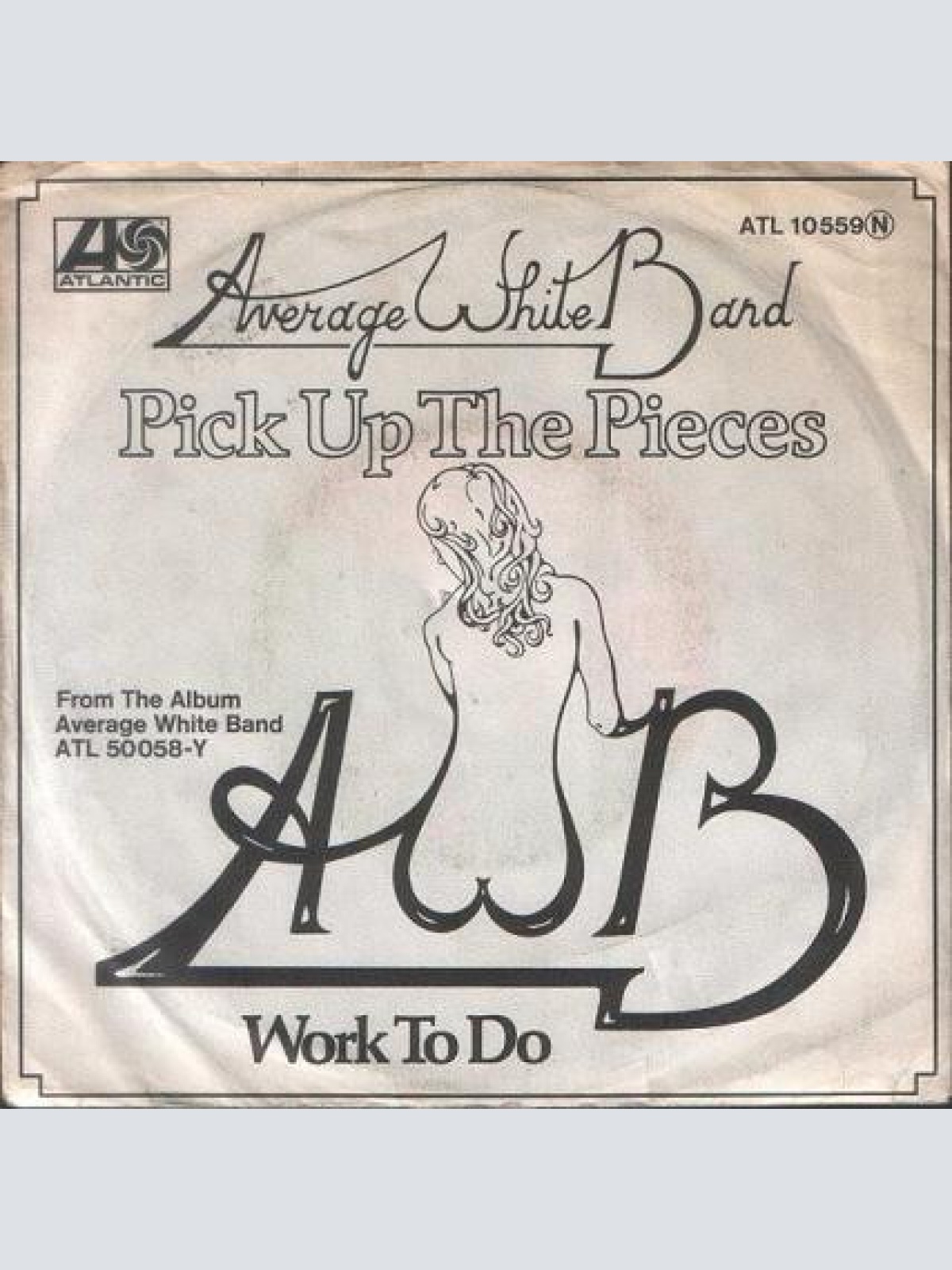 Vinyl / Average White Band - Pick Up The Pieces / Work To Do