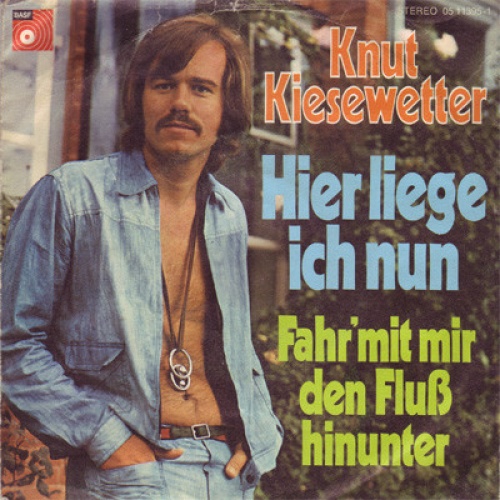 Vinyl / Knut Kiesewetter - Hier Liege Ich Nun