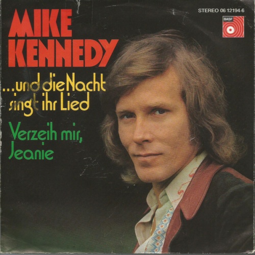 Vinyl / Mike Kennedy - ...Und Die Nacht Singt Ihr Lied