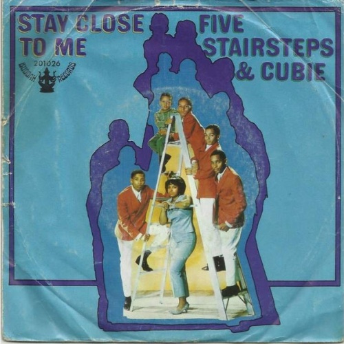 Vinyl / Five Stairsteps & Cubie* - Stay Close To Me