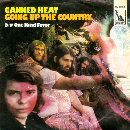 Vinyl / Canned Heat - Going Up The Country b/w One Kind Favor