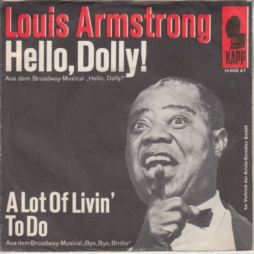 Vinyl / Louis Armstrong - Hello, Dolly! / A Lot Of Livin' To Do