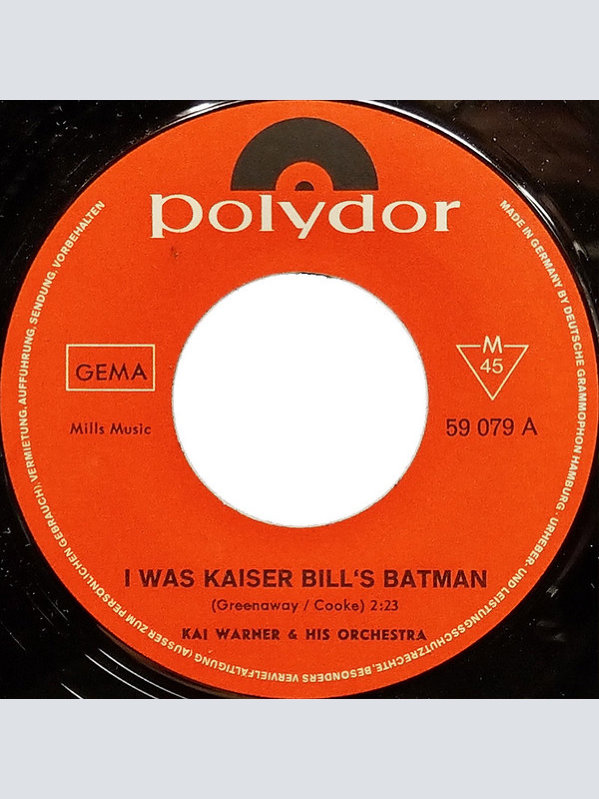 Vinyl / Kai Warner & His Orchestra* - I Was Kaiser Bill's Batman