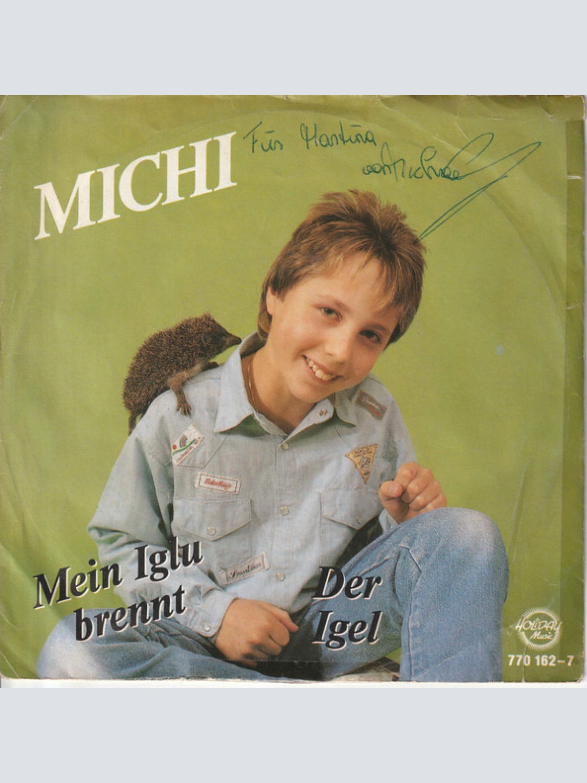 Vinyl / Michi (63) - Mein Iglu Brennt / Der Igel