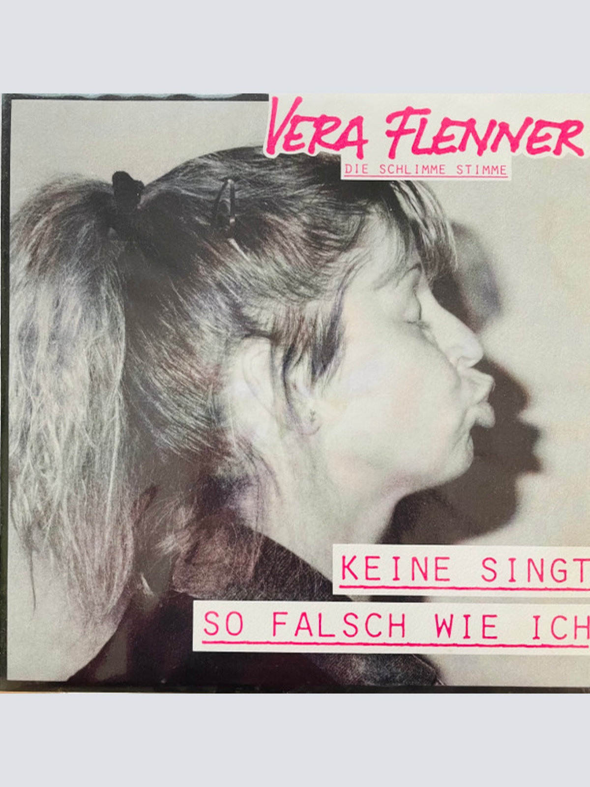 Vinyl / Vera Flenner - Keine Singt So Falsch Wie Ich