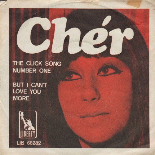 Vinyl / Chér* - The Click Song Number One / But I Can't Love You More