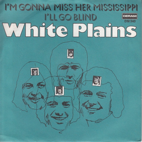 Vinyl / White Plains - Gonna Miss Her Mississippi