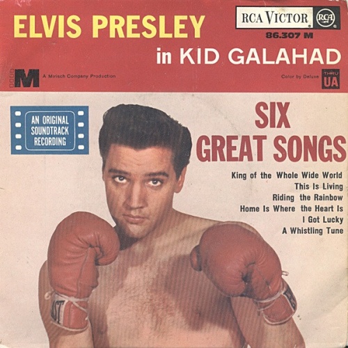 Vinyl / Elvis Presley With The Jordanaires - Elvis Presley In Kid Galahad / Six Great Songs