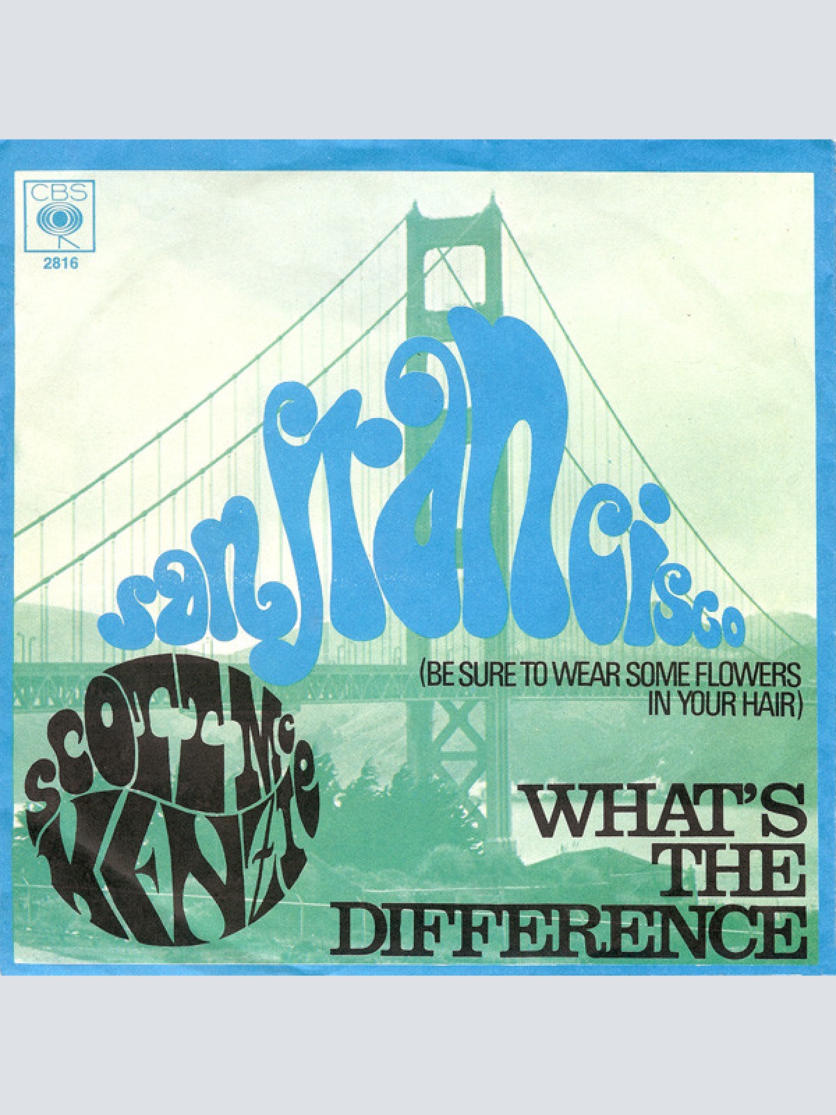 Vinyl / Scott McKenzie - San Francisco (Be Sure To Wear Some Flowers In Your Hair)