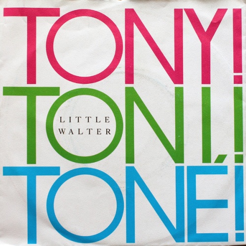 Vinyl / Tony! Toni! Toné! - Little Walter