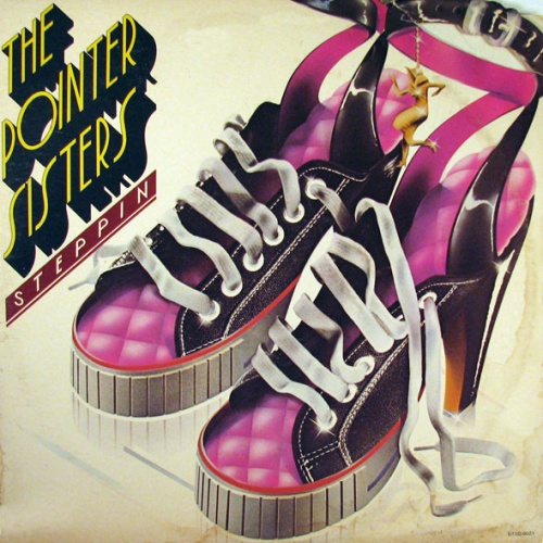 Vinyl / The Pointer Sisters* - Steppin'