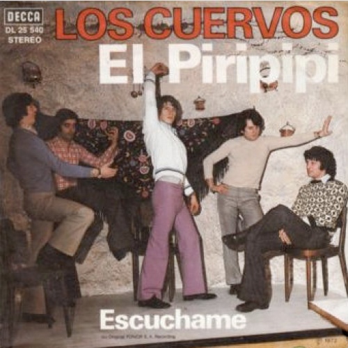 Vinyl / Los Cuervos - El Piripipi / Escuchame