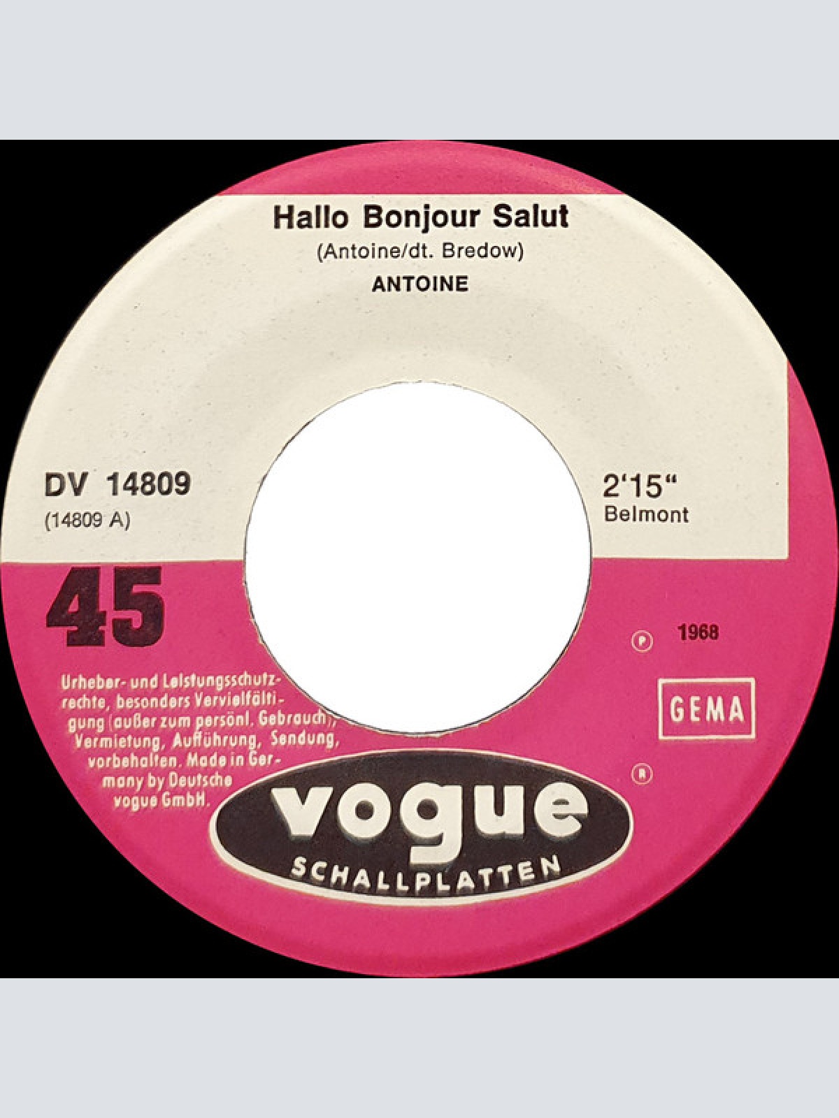 Vinyl / Antoine (2) - Hallo Bonjour Salut / Der König Aus China