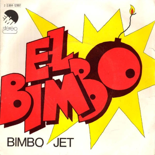 Vinyl / Bimbo Jet - El Bimbo