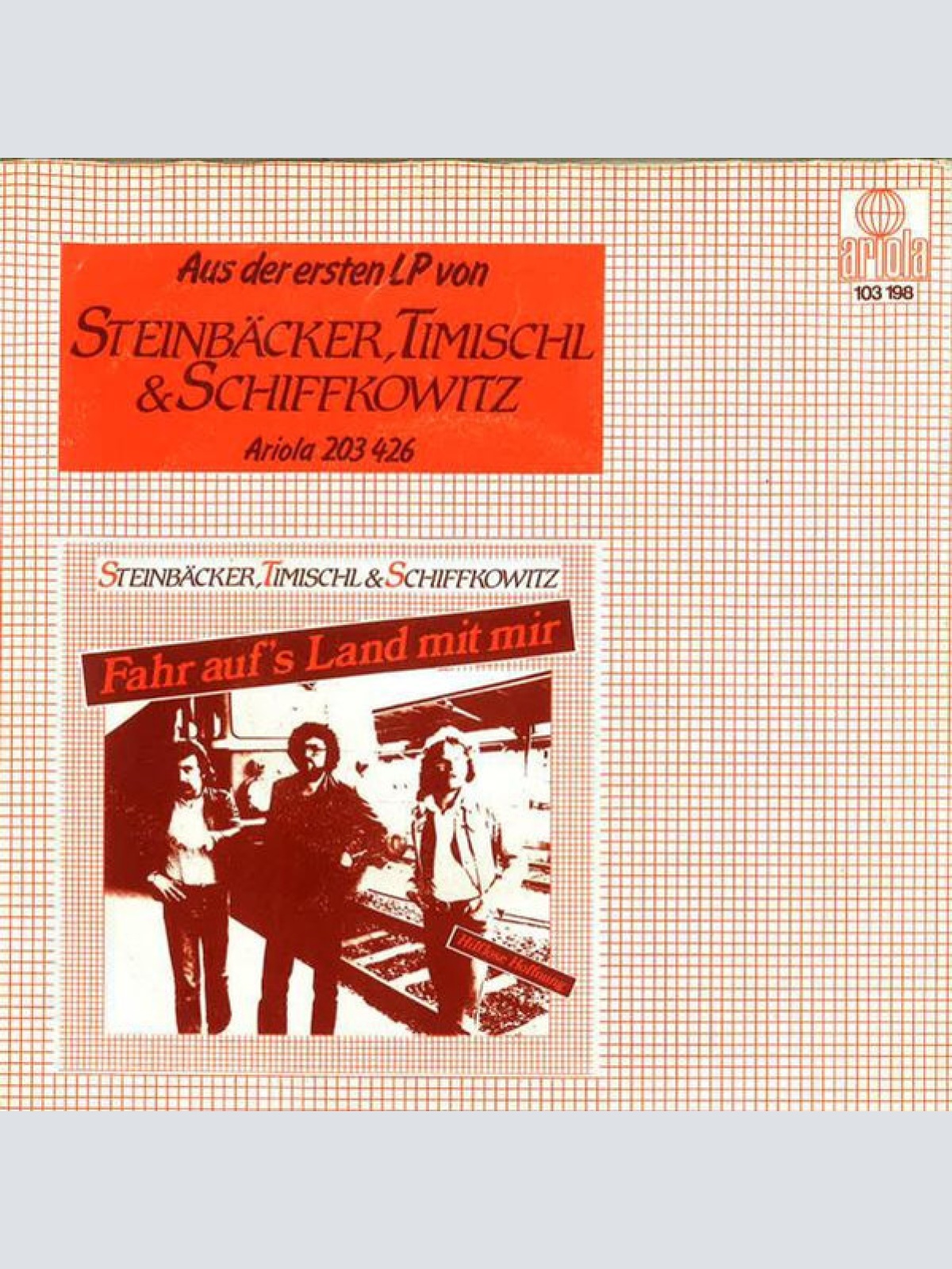Vinyl / Steinbäcker, Timischl & Schiffkowitz* - Fahr Auf's Land Mit Mir