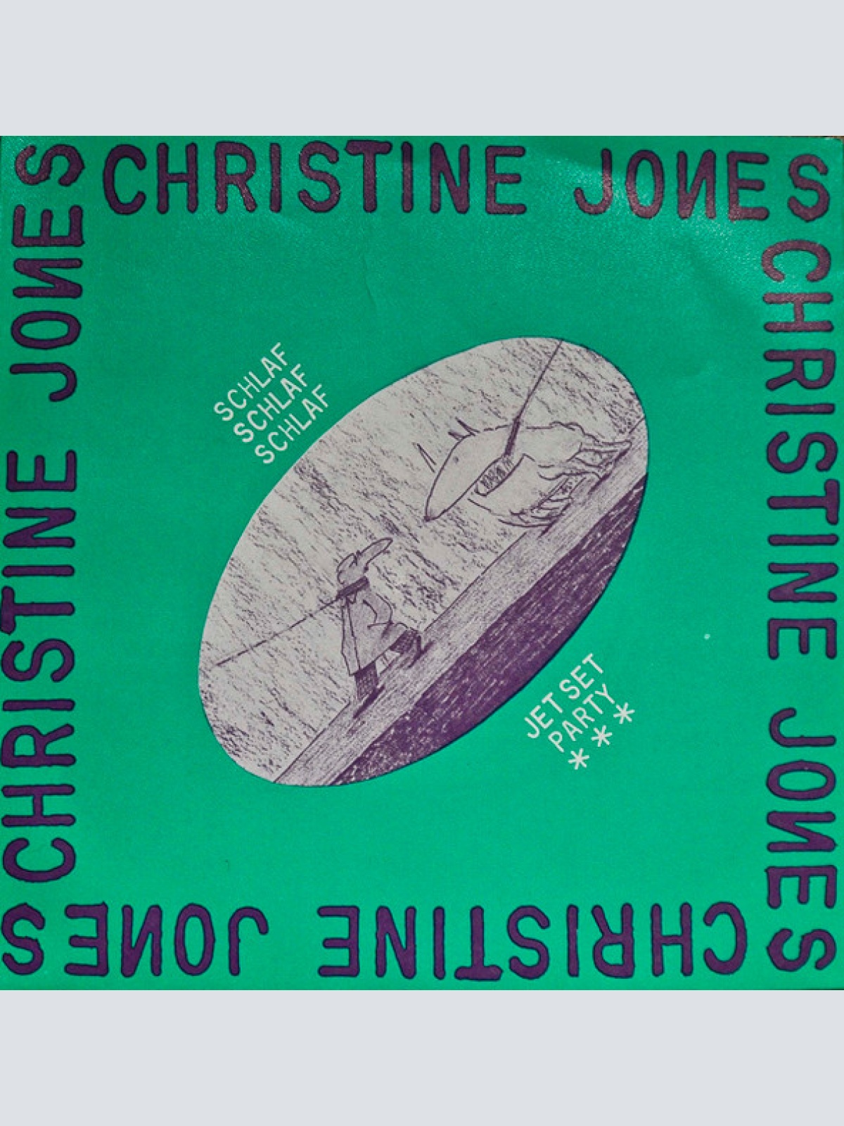 Vinyl / Christine Jones (3) - Schlaf Schlaf Schlaf / Jet Set Party