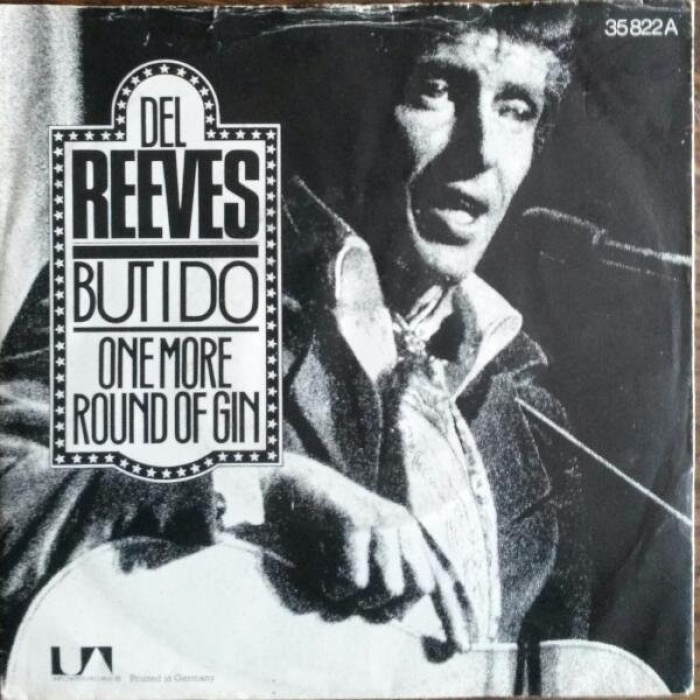 Vinyl / Del Reeves - But I Do / One More Round Of Gin