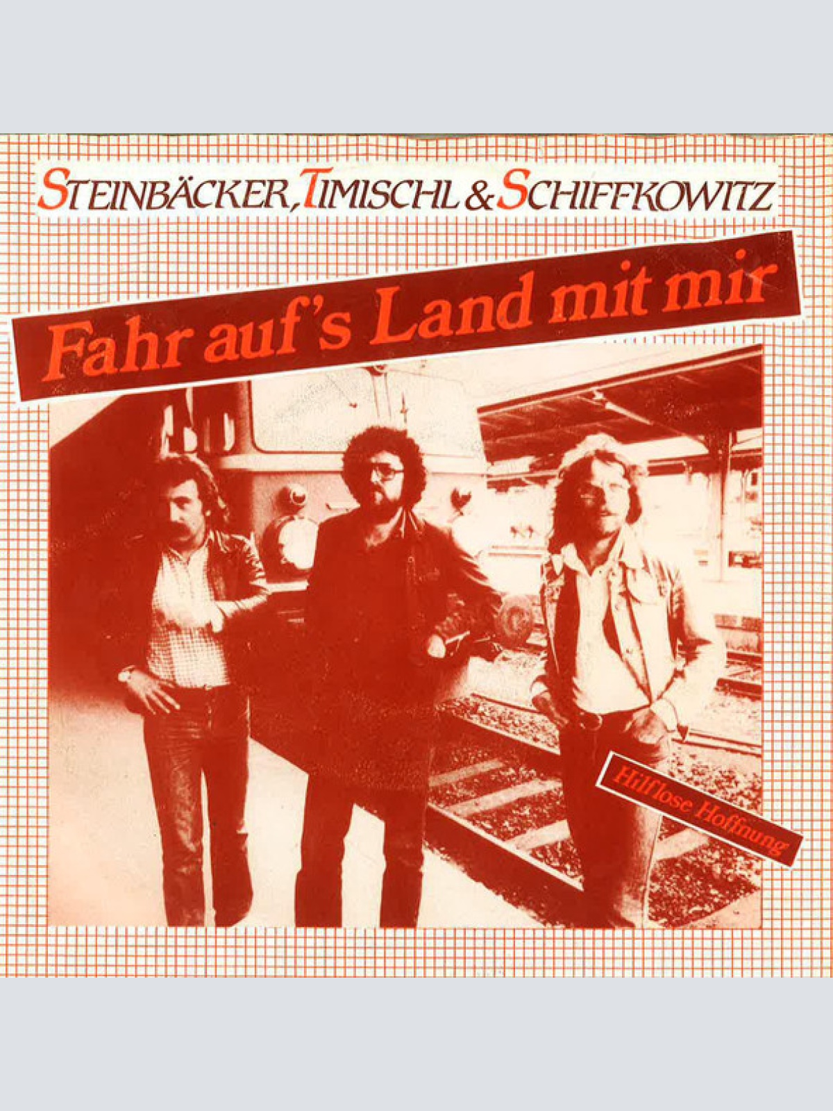Vinyl / Steinbäcker, Timischl & Schiffkowitz* - Fahr Auf's Land Mit Mir