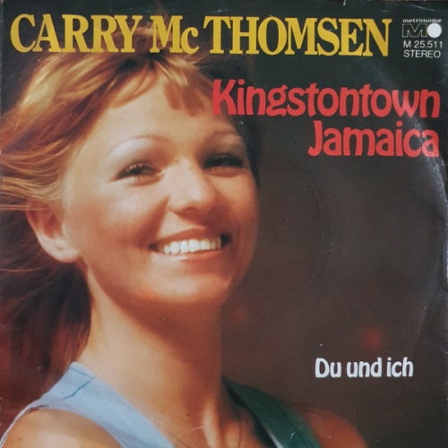 Vinyl / Carry McThomsen - Kingstontown Jamaica / Du Und Ich