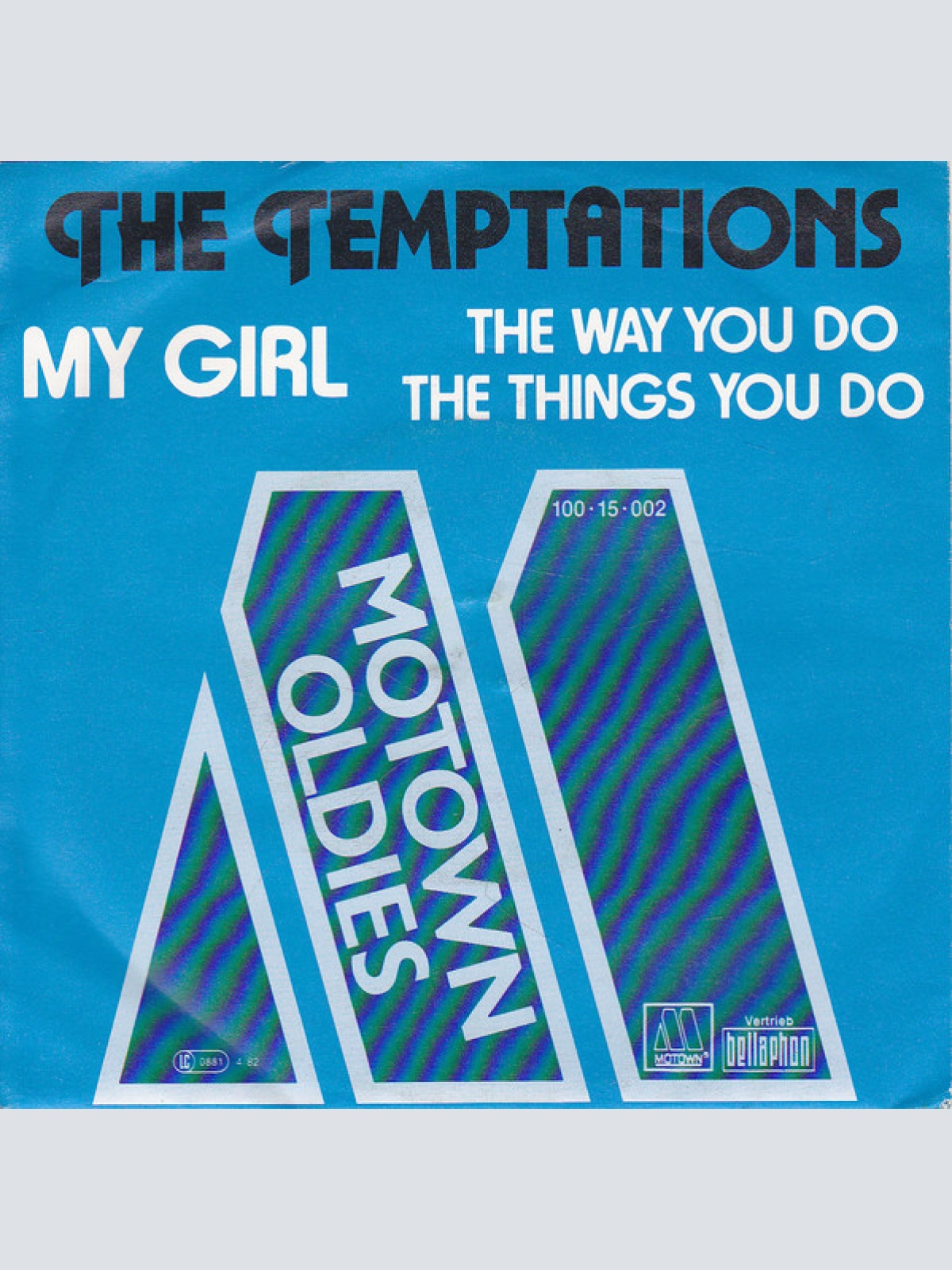 Vinyl / The Temptations - My Girl / The Way You Do The Things You Do