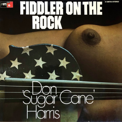 Vinyl / Don 'Sugar Cane' Harris* - Fiddler On The Rock