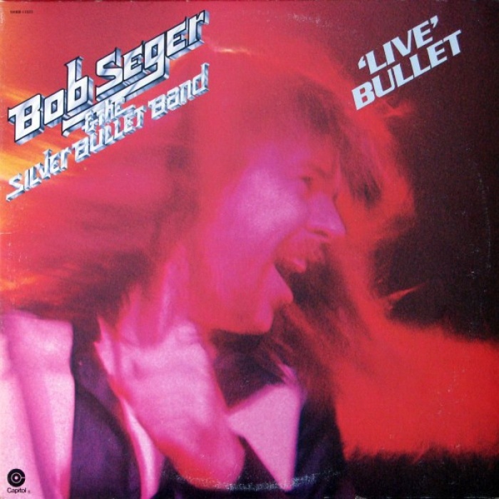 Vinyl / Bob Seger & The Silver Bullet Band* - Live Bullet