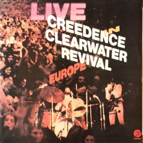 Vinyl / Creedence Clearwater Revival - Live In Europe