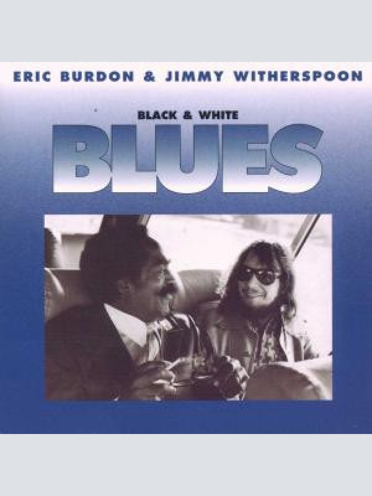 Vinyl / Eric Burdon & Jimmy Witherspoon - Black & White Blues