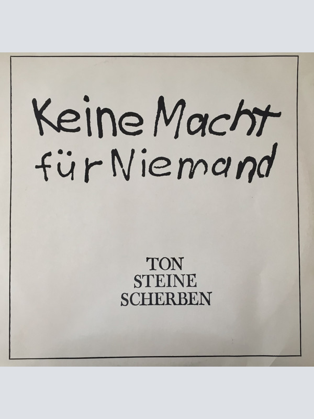 Vinyl / Ton Steine Scherben - Keine Macht Für Niemand