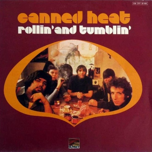 Vinyl / Canned Heat - Rollin’ And Tumblin’