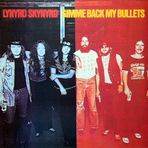 Vinyl / Lynyrd Skynyrd - Gimme Back My Bullets