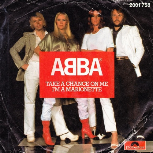Vinyl / ABBA - Take A Chance On Me / I'm A Marionette