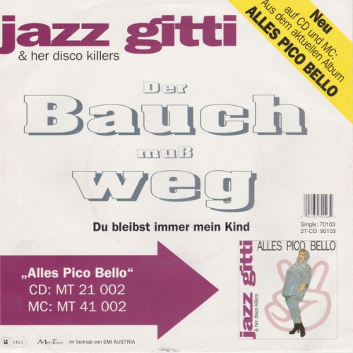 Vinyl / Jazz Gitti & Her Disco Killers* - Der Bauch Muß Weg