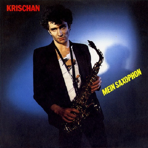 Vinyl / Krischan - Mein Saxophon