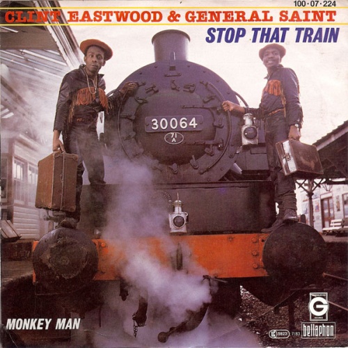 Vinyl / Clint Eastwood & General Saint* - Stop That Train