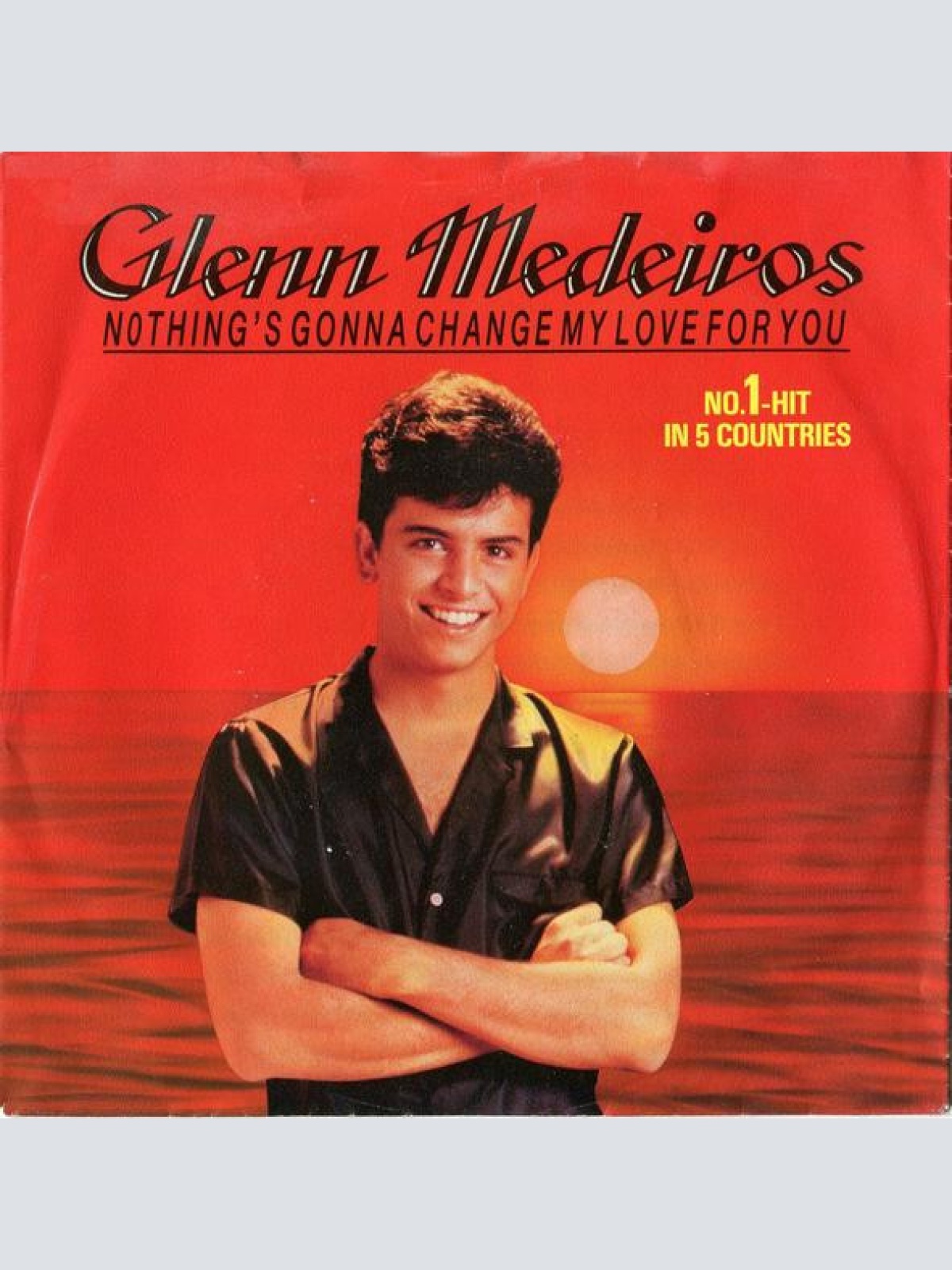Vinyl / Glenn Medeiros - Nothing's Gonna Change My Love For You