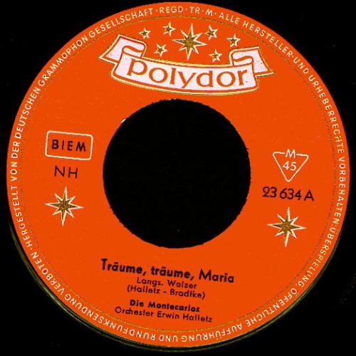 Vinyl / Die Montecarlos* - Träume, Träume, Maria