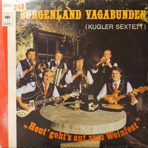 Vinyl / Burgenland Vagabunden* - Heut' Geht's Auf Zum Weinfest