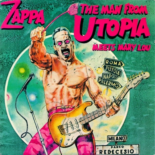 Vinyl / Frank Zappa - The Man From Utopia Meets Mary Lou