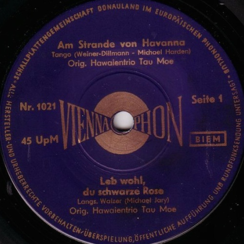 Vinyl / Orig. Hawaientrio Tau Moe* - Am Strande Von Havanna / Leb Wohl, Du Schwarze Rose / Good Night, Sweetheart / Über Die Prärie