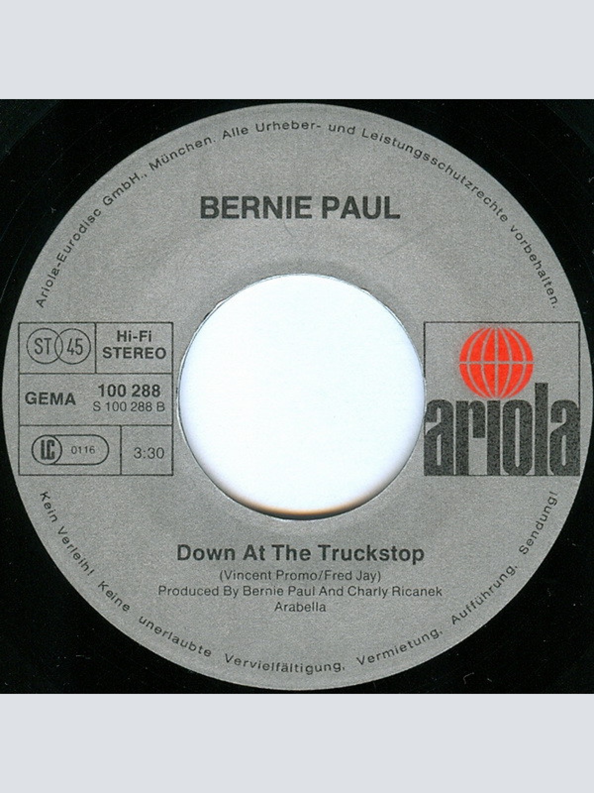 Vinyl / Bernie Paul - Slip Away Susie / Down At The Truck Stop