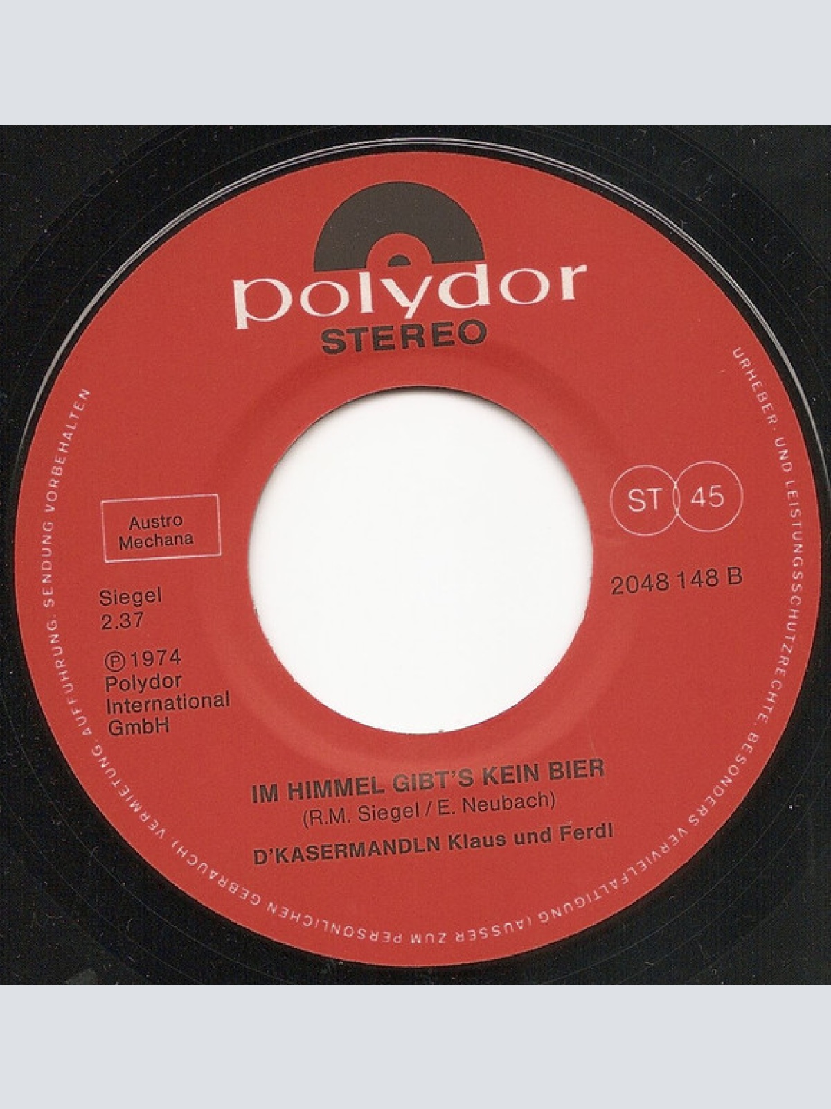 Vinyl / D'Kasermandln, Klaus Und Ferdl - St. Veiter Dirndl / Im Himmel Gibt's Kein Bier